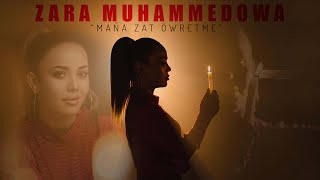 Zara Muhammedowa - Mana zat owretme  Resimi