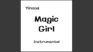 Magic Girl (Instrumental)