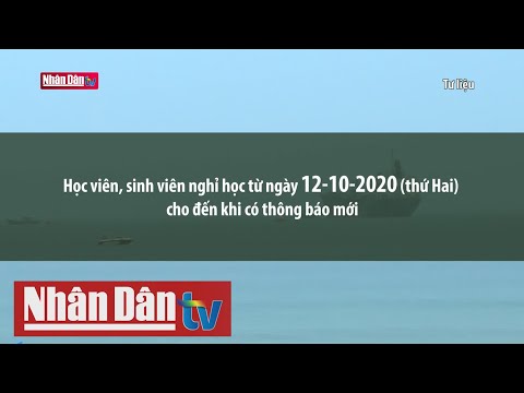 Video Đà Nẵng cho học sinh, sinh viên nghỉ học do ảnh hưởng... - YouTube