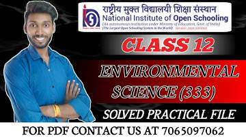 NIOS Class 12 Environmental Science (333) Practical File || NIOS Environmental Science Practical