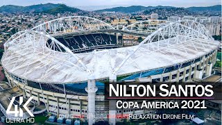 【4K】?? Estadio Nilton Santos from Above  COPA AMERICA 2021 Brazil  Cinematic Wolf™ Drone Film