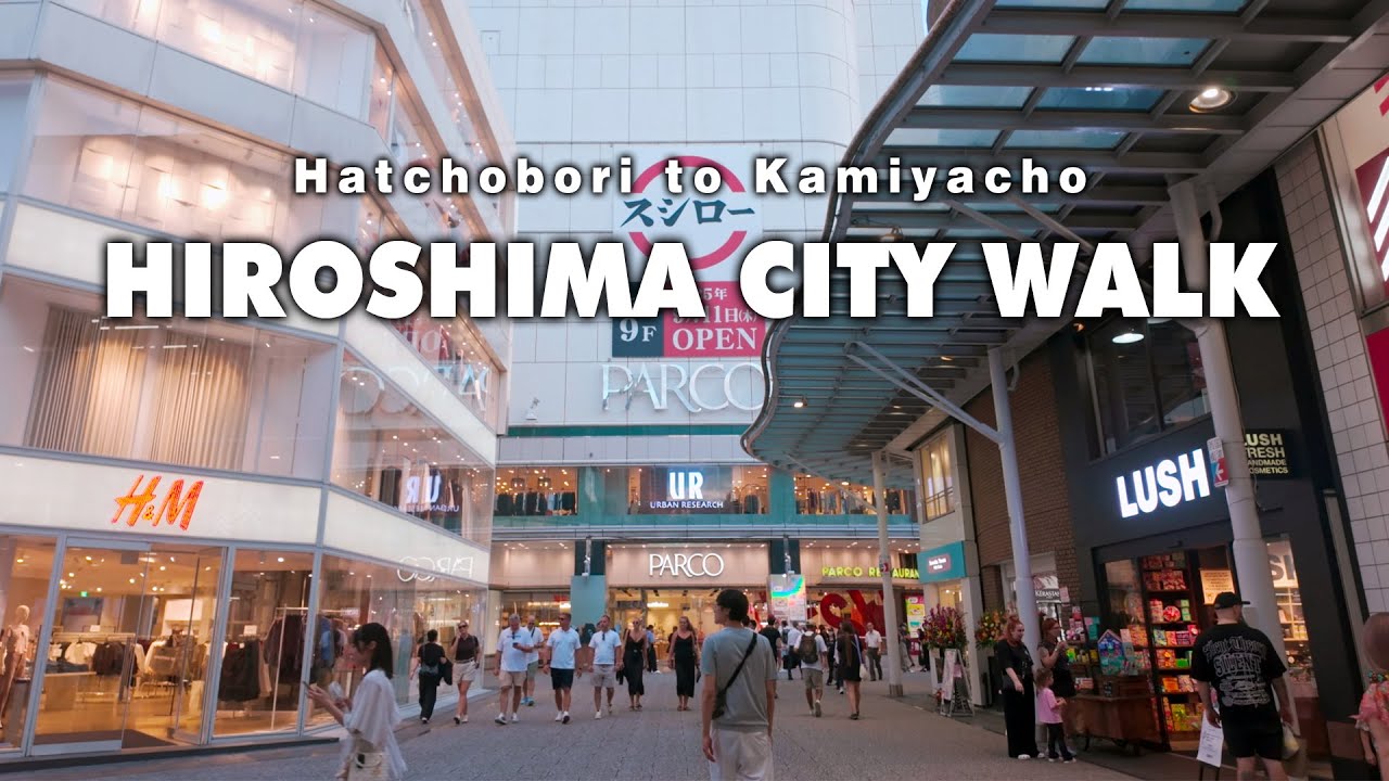 【Hiroshima city walk】広島シティウォーク。八丁堀から紙屋町まで。
