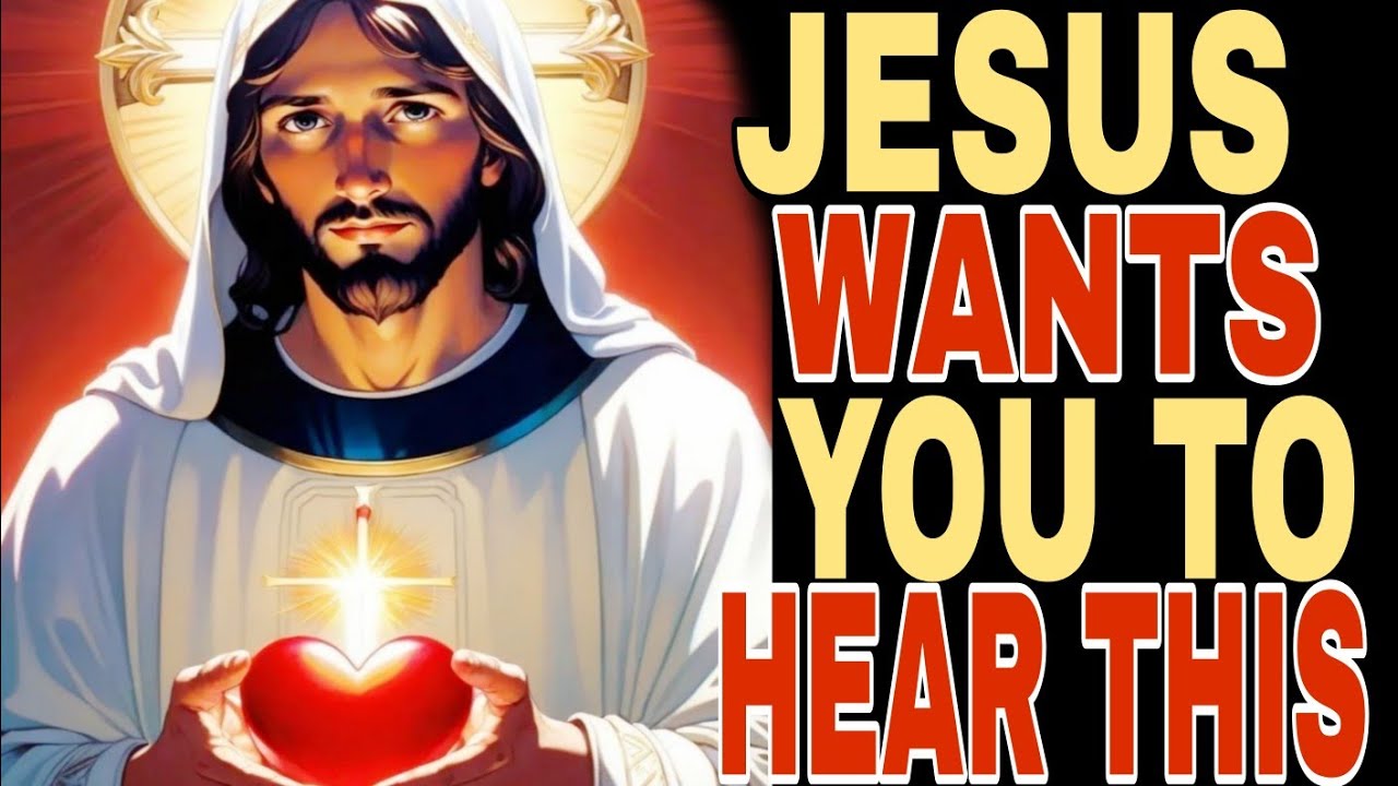 🔴Jesus Wants You To Hear This ️🙏God Message📜💌 God is