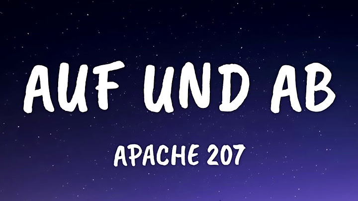 Apache 207 - Auf und Ab (Lyrics)