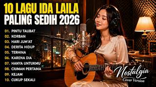🎵 10 LAGU IDA LAILA PALING SEDIH 2026 🎵 ✨ By Melodia Music ✨