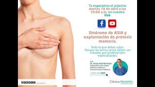 Síndrome de ASIA y explantación de prótesis mamaria