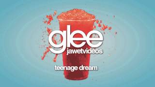 Glee Cast - Teenage Dream (karaoke version)