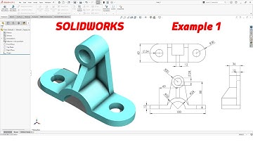 SolidWorks Tutorial – Intermediate Example 1 | Part & Drawing Practice