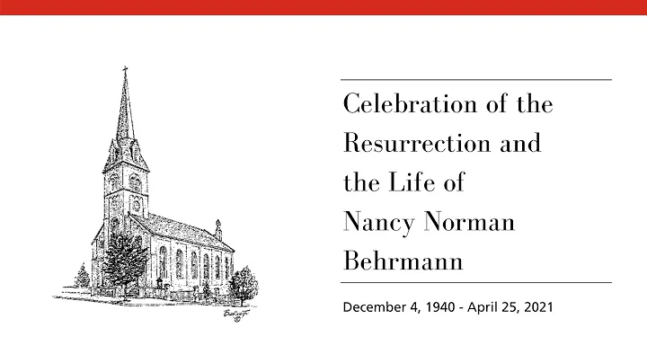 Funeral for Nancy Norman Behrmann