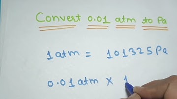 Convert 0.01 atmosphere to Pascal.