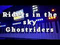Riders in the sky / Ghostriders (Keyboard Songcover)