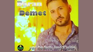 BARAN DEMET - YAR BELAMI VERDİ YİNE Resimi