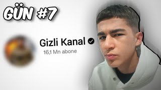 Gizli Bir Kanal Açtım Ve... (7 Günde)