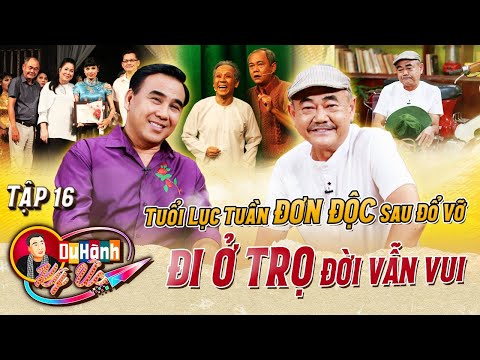 Video Du Hành Ký Ức 16 | NSND Việt Anh 