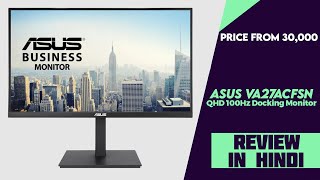 Asus VA27ACFSN Docking QHD 100Hz IPS Monitor Launched And 90W USB-C Port - Explained All Details