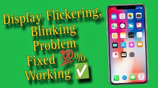 Mobile Screen Flickering or Display Blinking Problem Fix 100% working Method in Android Phone 🤳