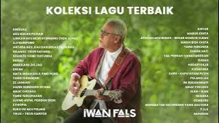 Iwan Fals Full Album Koleksi Lagu Terbaik (Audio HQ)