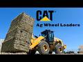 CAT Ag Wheel Loaders | Farm-Ready Ag Handlers