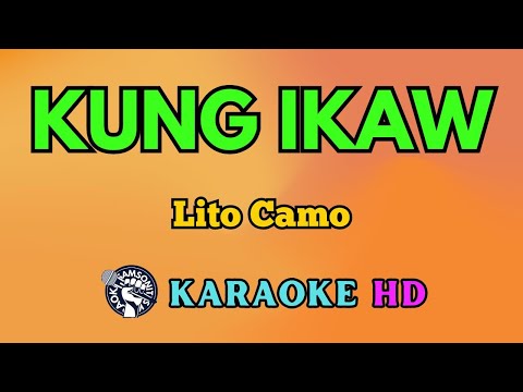 Video thumbnail for Kung Ikaw KARAOKE by Lito Camo 4K HD @samsonites