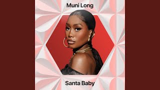 Watch Muni Long Santa Baby video