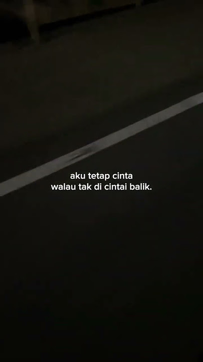 aku tetap cinta #trending #tiktok #trendingshorts #viral #jedagjedug #storywa #status #lirik