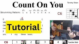 Count On You - Tommy Shaw  - Guitar Tutorial @TeacherBob