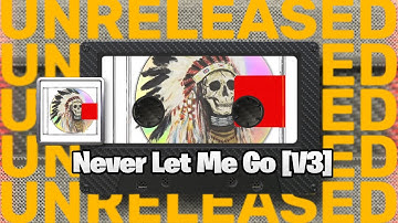 [LEAK] Kanye West - Never Let Me Go [V3] (ft. KIRBY) | [YEEZUS 2]