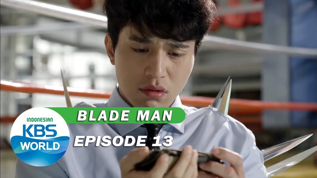 Blade Man Ep. 13 [Drama Nostalgia KBS][SUB INDO] |KBS Siaran - YouTube
