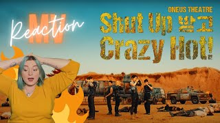 ONEUS THEATRE : Shut Up 받고 Crazy Hot! | MV REACTION [🇫🇷] ~ Oulala 🤒
