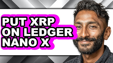 How To Put XRP On Ledger Nano X (Updated)