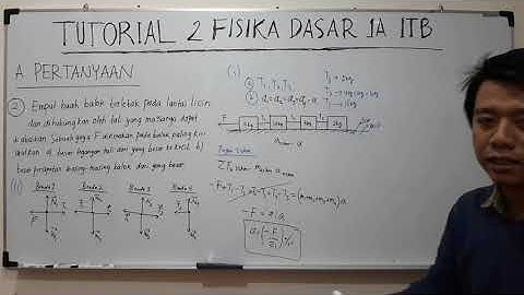 Tutorial 2 FISIKA DASAR 1A ITB (Bagian Pertanyaan) part 2