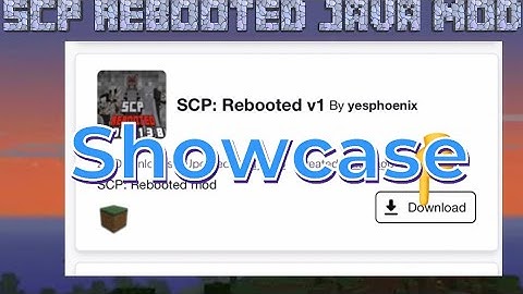 SCP-REBOOTED MOD SHOWCASE (no audio)sorry mic cut out