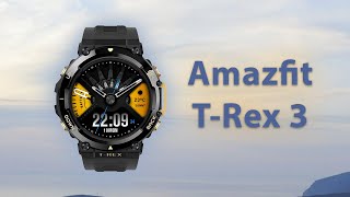 Amazfit TRex 3 Knocking at The Door  Leaks & Expectations