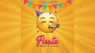 Sir Speedy Ft. Polakan - Fiesta