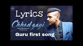 Chhad Gayi lyrics | Guru Randhawa first song | Guru Randhawa chhad gayi | Resimi