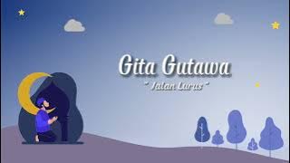 Gita Gutawa - Jalan Lurus