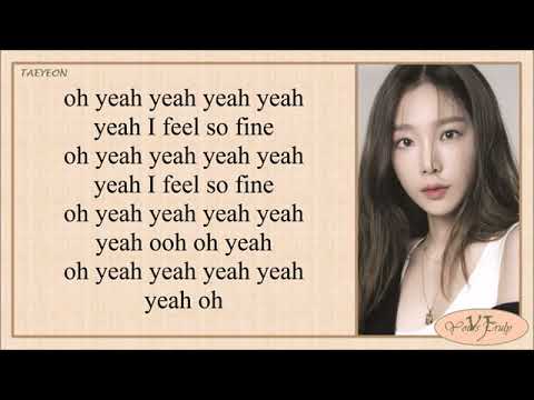 Taeyeon 태연 – Feel So Fine 날개 Easy Lyrics