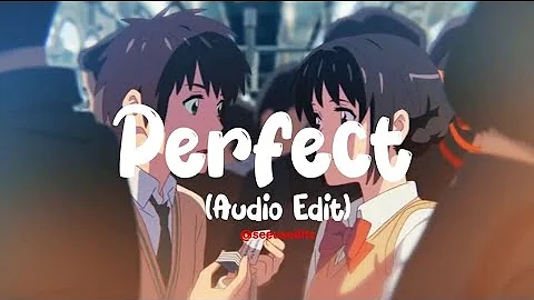 Ed Sheeran - Perfect [Audio Edit]