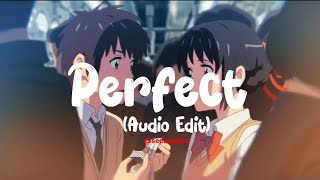 Ed Sheeran - Perfect Audio Edit