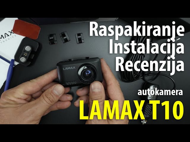 Recenzija LAMAX T10 4K GPS auto kamera - Suputnik za sigurniju vožnju -  raspakranje i instalacija 