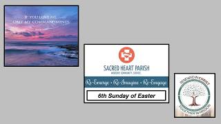 6th Sunday of Easter