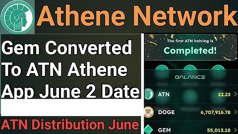 Athene Network Gem Converted To ATN | Athene Gem Distribution To ATN | Athene Network New Update