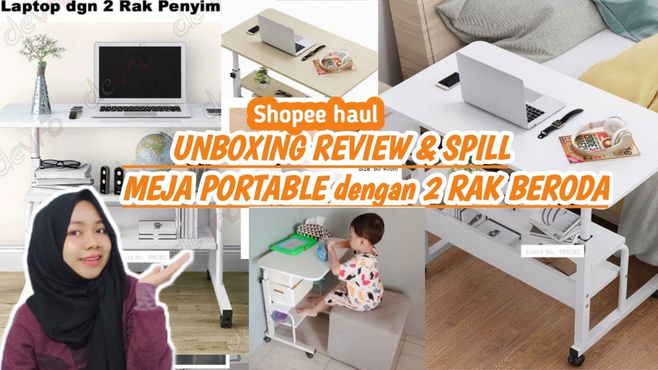 SHOPEE HAUL UNBOXING MEJA LAPTOP PORTABLE dengan 2 rak & roda bisa jadi ...