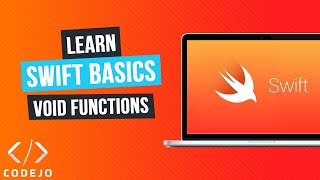 Swift Basics - Lesson 8 - Void Functions