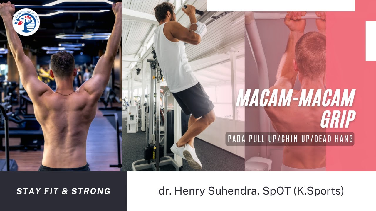MACAM-MACAM GRIP pada PULL UP | CHIN UP | DEAD HANG 🔥Ep. 463