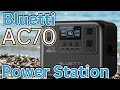 New bluetti ac70 power station  the last power station you will ever need