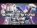 Transformers Theory - Are SKYFIRE and SKY LYNX the SAME character?