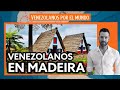 Madeira: una isla llena de venezolanos