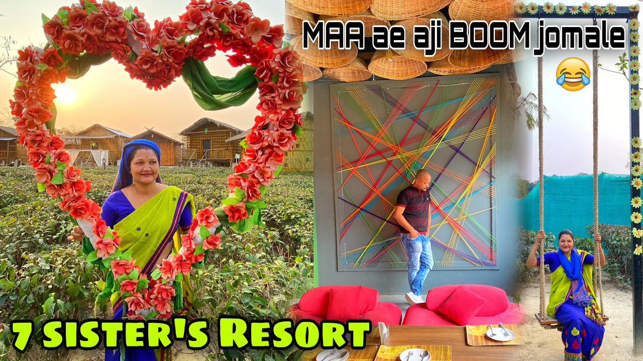 7 Sister’s Resort Jorhat | Assamese vlog | 4K | Vlog# 26