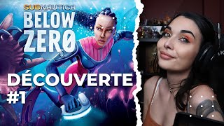 UNE NOUVELLE AVENTURE COMMENCE.. SOUS L'EAU - (Subnautica below zero) #1